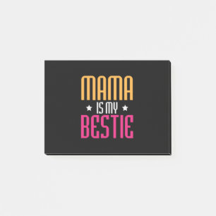 Mother Art Mama Is My Bestie Post-it Notes