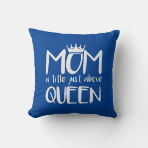 Mother Art Mom A Title Just Above Queen Throw Pillow