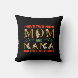 Mother Art Mom And Nana Throw Pillow
