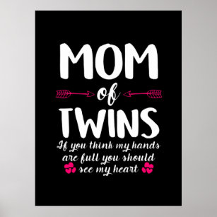 Mother Art   Mom Of Twins Birthday Poster
