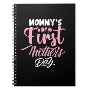 Mother Art Mommy's First Mother Day Notebook
