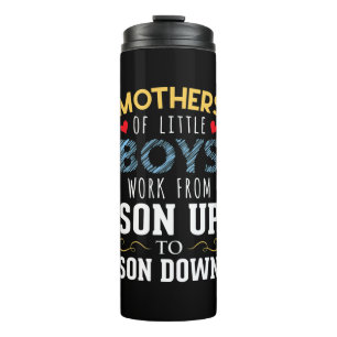 Mother Art Mothers of Little Boys Birthday Thermal Tumbler
