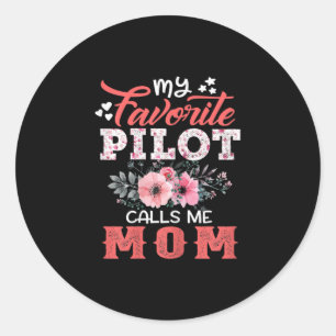 Mother Art   My Favourite Pilot Calls Me Mom Xmas Classic Round Sticker