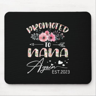 Mother Art   Promoted To Nana Again 2023 Floral Mouse Pad