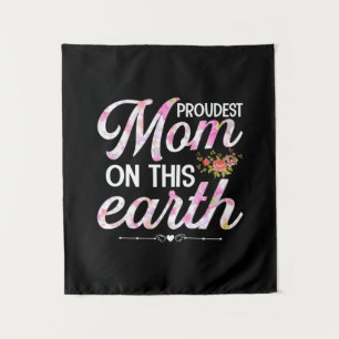 Mother Art Proudest Mom On This Earth Tapestry