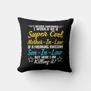 Mother Art Super Cool Mother In Law Throw Pillow