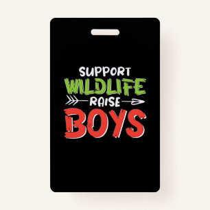 Mother Art Support Wildlife Raise Boys Badge