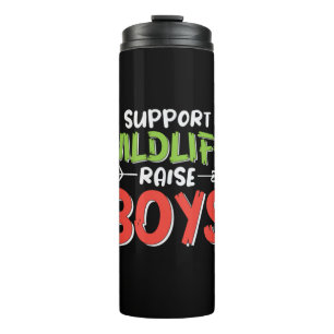 Mother Art Support Wildlife Raise Boys Thermal Tumbler
