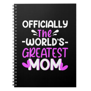 Mother Art The World Greatest Mom Notebook