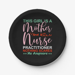 Mother Art This Girl Is A Mother And A Nurse Paper Plate