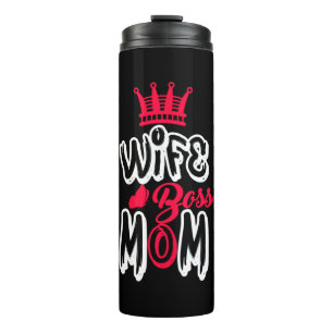 Mother Art Wife Boss Mom Thermal Tumbler