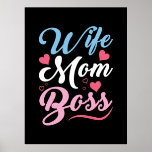 Mother Art Wife Mom Boss Poster