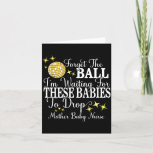 Mother Baby Nurse New Years Stpartum Ob Gyn Techni Card