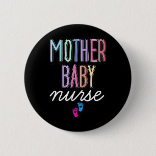 Mother Baby Nurse Postpartum Labour Delivery 2 Inch Round Button