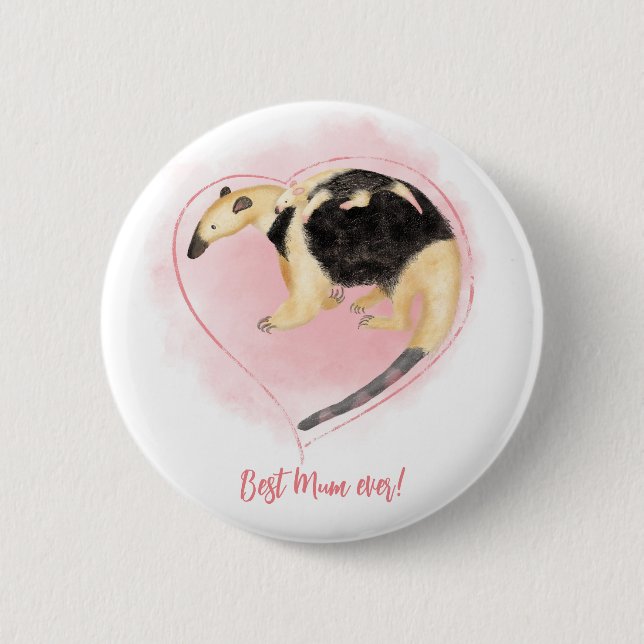 Mother & baby tamandua Best mum ever badge 2 Inch Round Button (Front)