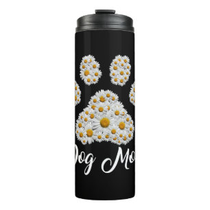 Mother Best Dog Mom Ever Birthday Thermal Tumbler