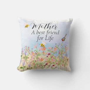 Mother - Best Friend for Life - Wildflower Garden Throw Pillow