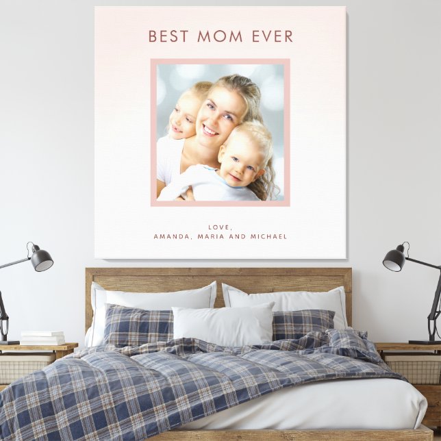 Mother Best Mom blush pink rose gold photo Canvas Print (Insitu(Bedroom))