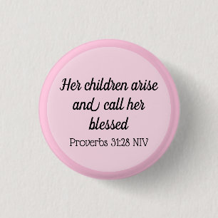 Mother Bible Verse Christian Pink 1 Inch Round Button