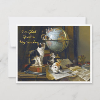 Mother Cat Kittens Desk I'm Glad You're My Teacher Thank You Card