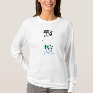 Mother & Child Decades - Baby In Progress 80s 10s T-Shirt