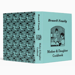 Mother & Daughter Cookbook Binder