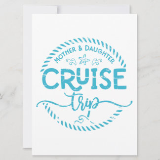 Mother Daughter Cruise Trip 