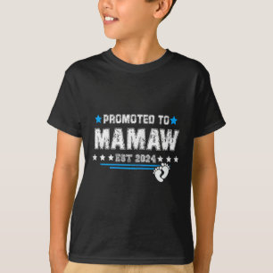 Mother Day Mom 2024 Promoted To Mamaw Est 2024  T-Shirt