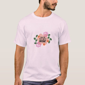 Mother Day T-Shirt