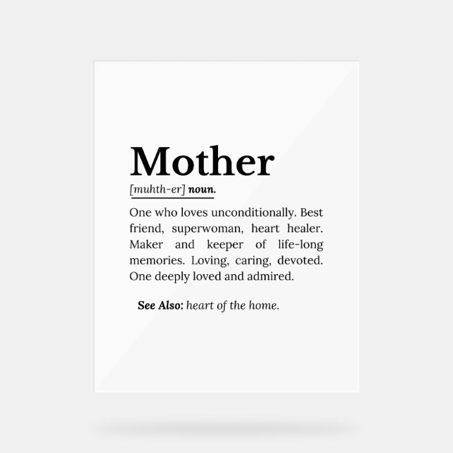 Mother Definition  Acrylic Sign (Front)