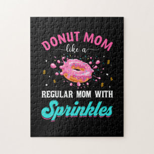Mother Doughnut Mom Like A Regular Mom With Sprink Jigsaw Puzzle