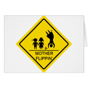 Mother Flippin' Yield Sign