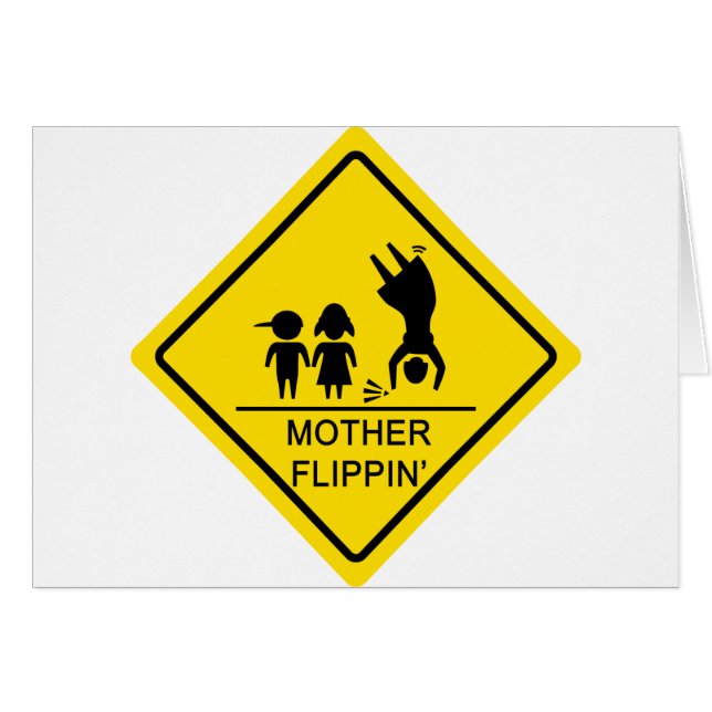 Mother Flippin' Yield Sign (Front Horizontal)