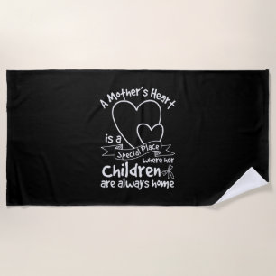 Mother Gift A Mother's Heart Beach Towel