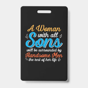 Mother Gift A Woman With All Son Badge
