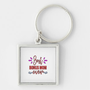 Mother Gift Best Bonus Mom Ever Keychain