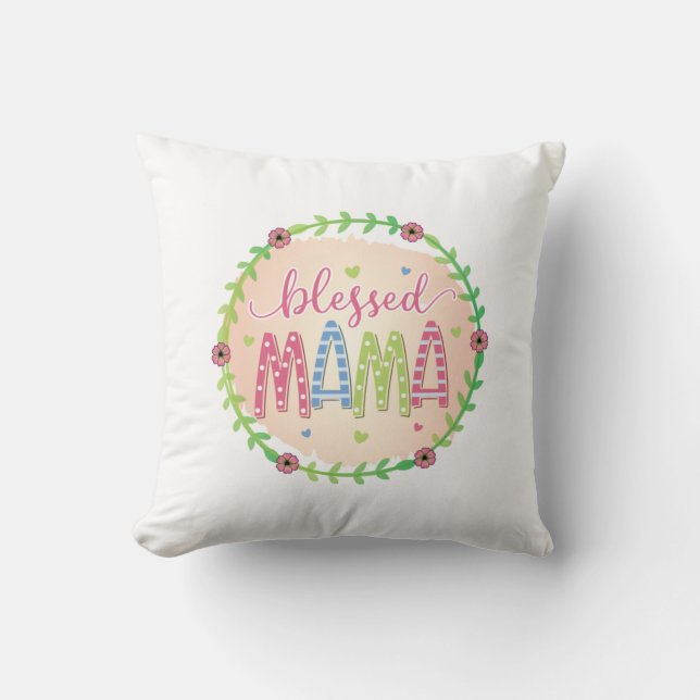 Mother Gift Blessed Mother Throw Pillow (Front)