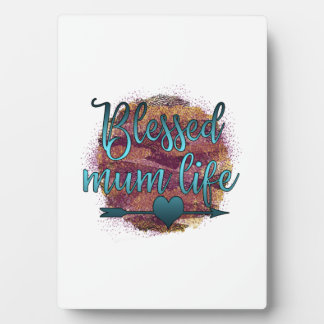 Mother Gift Blessed Mum Life Plaque