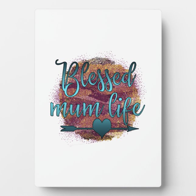 Mother Gift Blessed Mum Life Plaque (Front)
