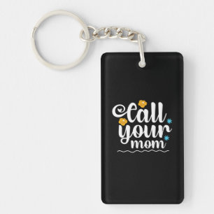 Mother Gift Call Your Mom Keychain