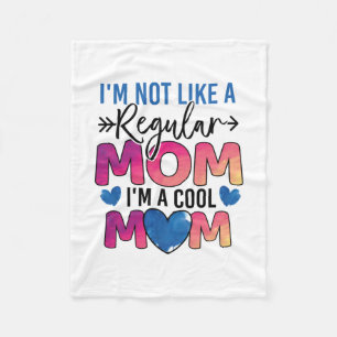 Mother Gift I Am A Cool Mom Fleece Blanket