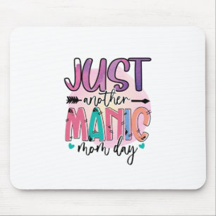 Mother Gift Just Another Mother Day Mouse Pad