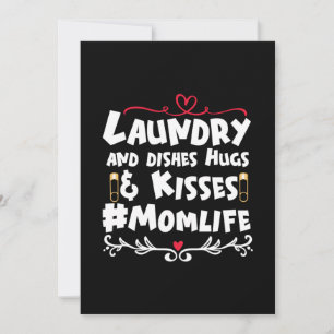 Mother Gift Laundry Kisses Mom Life Invitation