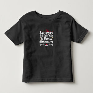 Mother Gift Laundry Kisses Mom Life Toddler T-shirt