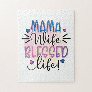 Mother Gift Mama Wife Blessed Life Jigsaw Puzzle
