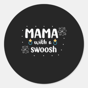 Mother Gift Mama With A Swoosh Classic Round Sticker
