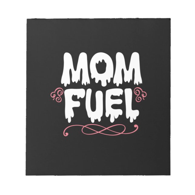 Mother Gift Mom Fuel Notepad (Front)