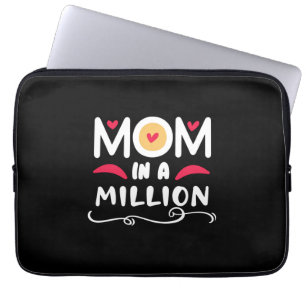 Mother Gift Mom In A Million Laptop Sleeve