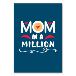 Mother Gift Mom In A Million Table Number