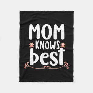 Mother Gift Mom Knows Best Fleece Blanket